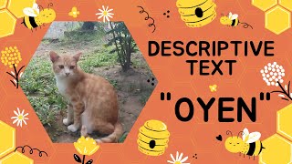 DESCRIPTIVE TEXT (OYEN)