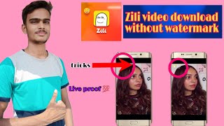 How to download zili video without watermark||remove watermark zili video screenshot 1