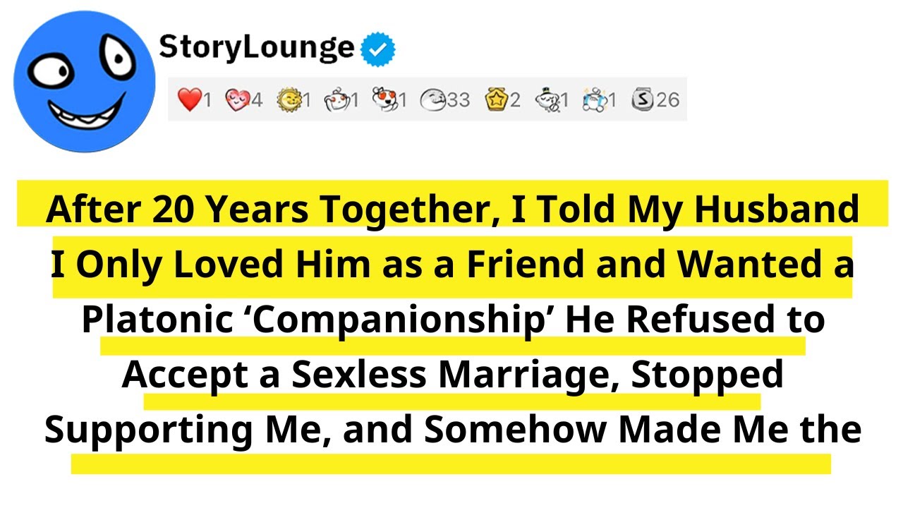 After 20 Years Together, I Told My Husband I Only Loved Him as a Friend and Wanted a Platonic...