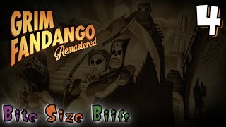 Grim Fandango Ep. 4 - Pumps & Fire Beavers - Bite Size biifs