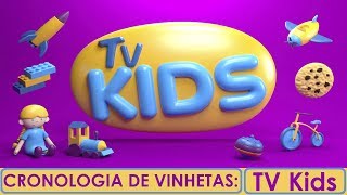 Cronologia De Vinhetas Tv Kids 2006-2018