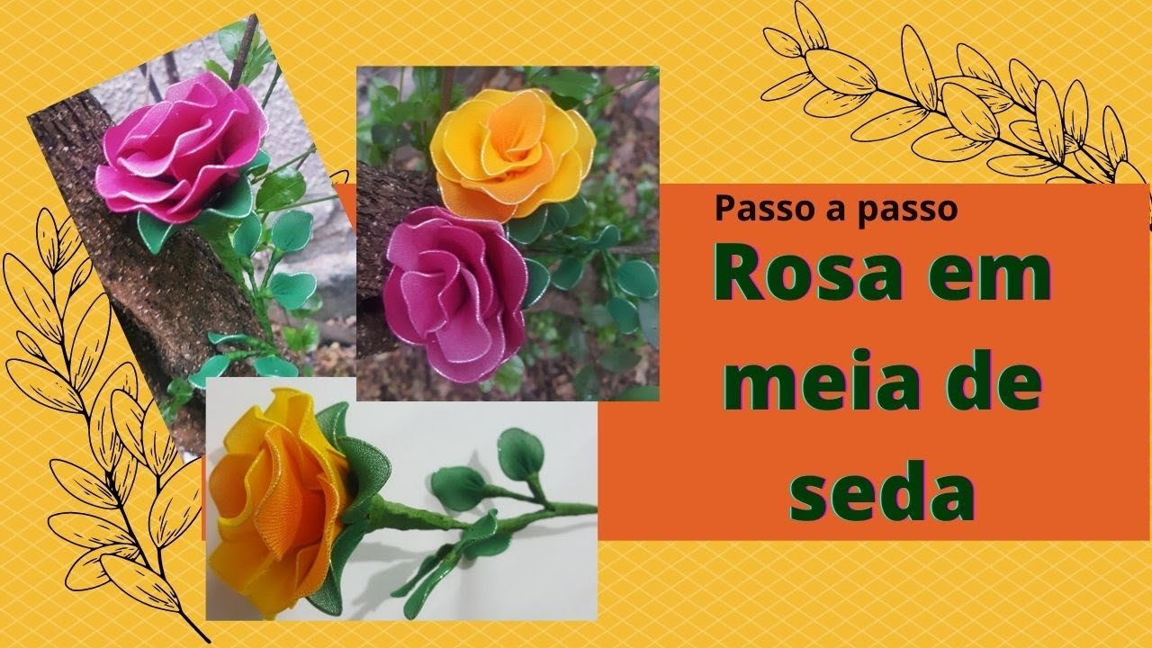 Rosa de Meia de Seda SIMPLES E FÁCIL de Fazer - Flower Tutorial in Silk  Stocking 2023 🌹💐 - thptnganamst.edu.vn