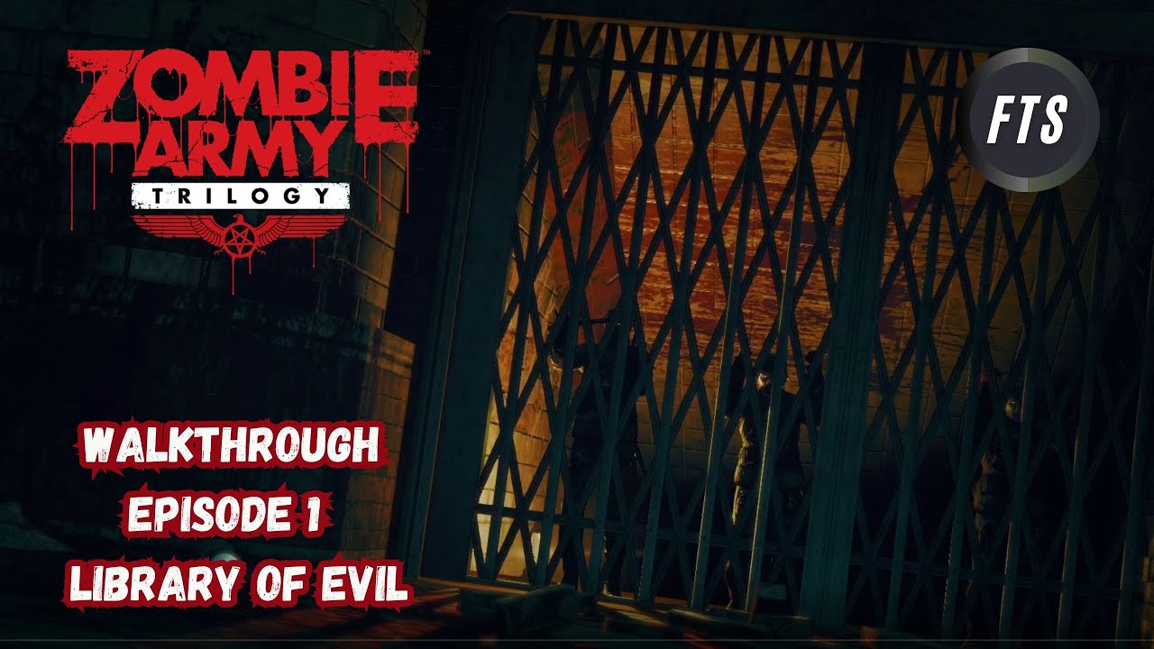 Zombie Army Trilogy | Library Of Evil | Difficulty Marksman | Marie Chevalier | No Commentary |