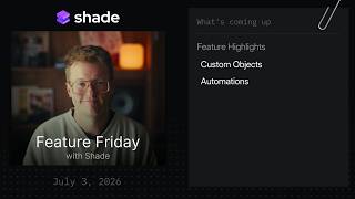 Feature Friday with Shade - July 3, 2026