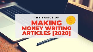 Make money writing articles [2020 ...