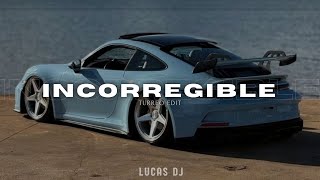 INCORREGIBLE  - Turreo Edit - LUCAS DJ, @JORYBOYT  y @ChenchoCorleone  🧸 