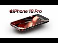 iPhone 18 Pro Max - Biggest Upgrade in Years? Latest Leaks &amp; Rumors Explained!