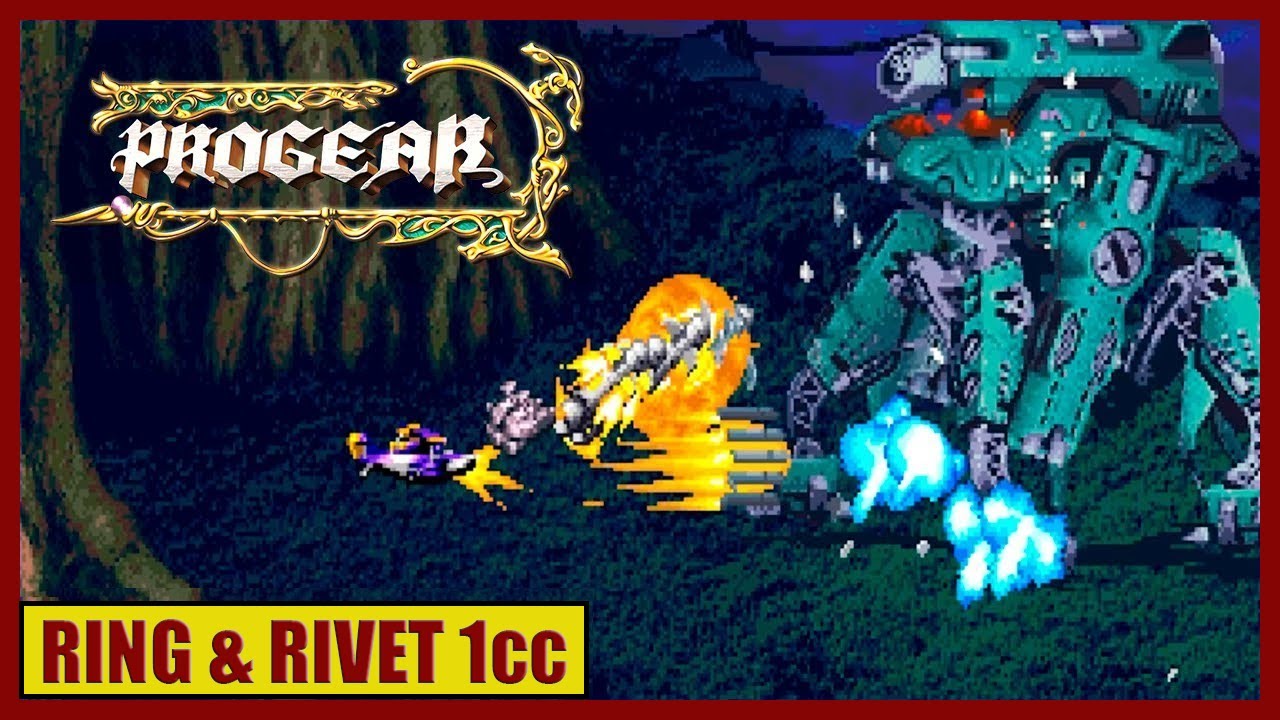 Progear No Arashi - Ring/Rivet - 1cc | ARCADE | Longplay - YouTube