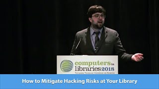 How to Mitigate Hacking Risks at Your Library