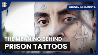 Secrets of Prison Ink - Hidden In America - Documentary