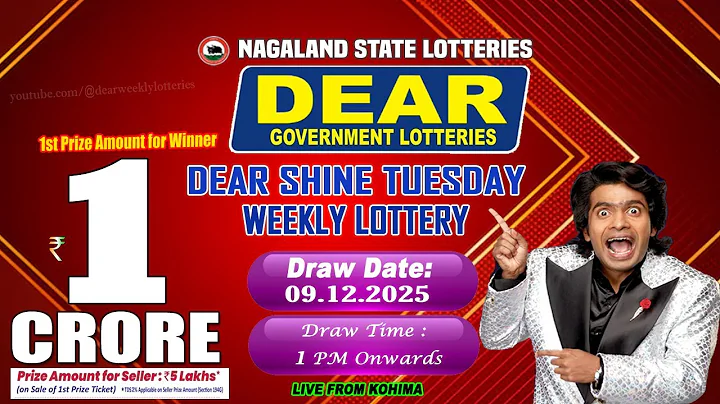 DEAR 1 PM ONWARDS DRAW DATE 09.12.2025 NAGALAND STATE SHINE TUESDAY WEEKLY DRAW