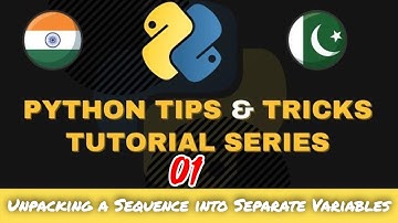 01 Python Tips and Tricks Tutorials [Urdu/Hindi] | Unpacking a Sequence into Separate Variables