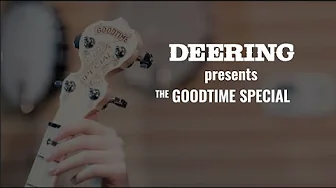 Deering Goodtime Special with Willow Osborne | Groundspeed Deering Goodtime Special with Willow Osborne | Groundspeed