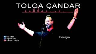 Tolga Çandar - Feraye ( Official Audio )