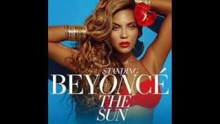 Standing On The Sun (HQ) - Beyoncé