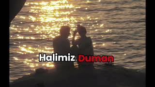Halimiz Duman