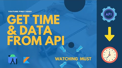 Get Time and Date From API 🔥🔥| Android Kotlin | Using Retrofit