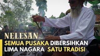 Download Lagu Tradisi NELESAN, Semua Pusaka Dibersihkan || Lima Nagara Dalam Satu Tradisi Nagarapageuh MP3