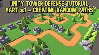 Unity Tower Defense 01 - Random Paths - Stream Replay
