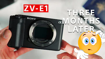 Sony ZV-E1- What I think after 3 months use...