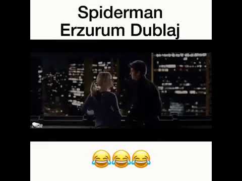 Spiderman Erzurum Dublaj