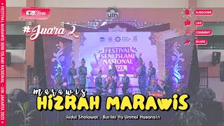 HIZRAH MARAWIS || FESTIVAL MARAWIS SENI ISLAMI NASIONAL - UIN JAKARTA 2023