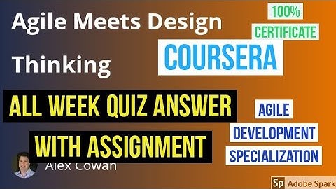 Agile Meets Design Thinking all week quiz answer with assignment || Agile meets design thinking ans.