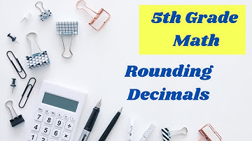 Rounding decimals //5th grade math online lesson