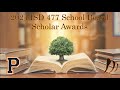 Isd 477 school board scholar awards