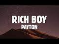 Payton  rich boy lyrics