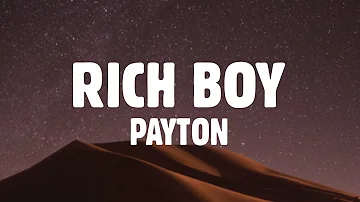 Payton - RICH BOY (Lyrics)