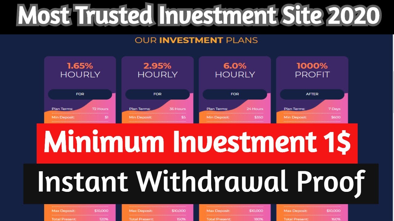 Most Trusted Investment Site 2021 Minimum Investment 1 Instant