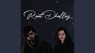 Raat Dhallay - Sunny Khan Durrani & Debashree Dasgupta