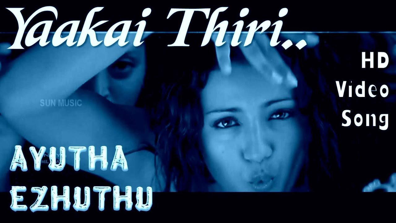 Yakkai Thiri  Aaytha Ezhuthu HD Video Song  HD Audio  SiddharthTrisha  ARRahman