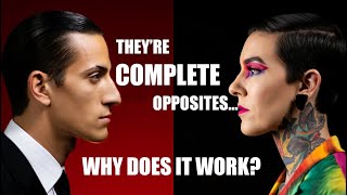 Why Opposites Attract and How to Make It Last Forever