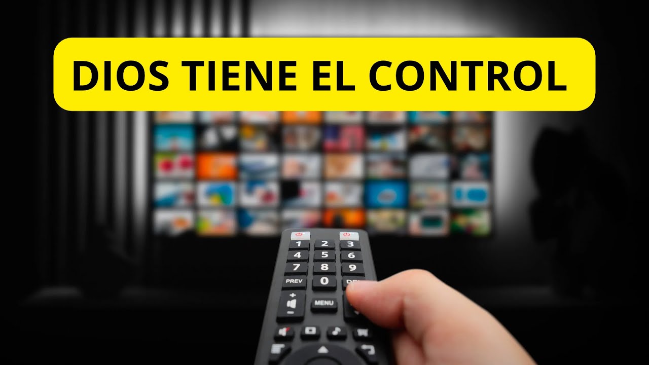 Devocional: Dios tiene el control - YouTube