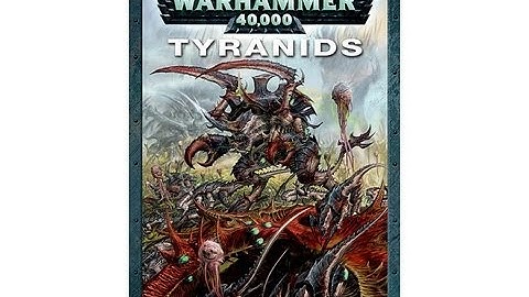 Tyranid Codex in 6th Edition Review Part 1