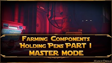 Farming Components vs Holding Pens part 1 Master Mode | World First | the Nature of Progress | 6.1.2