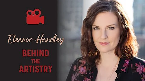 Behind the Artistry: Eleanor Handley