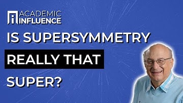 Is supersymmetry really that super? Mikhail Shifman answers…