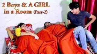 Обложка 2 Boys A GIRL In A RooM Part 2 Full Entertainment Firoj Chaudhary FE Скачать 2 Boys A GIRL In A RooM Part 2 Full Entertainment Firoj Chaudhary FE
