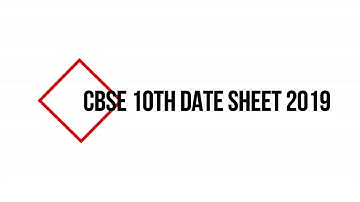 CBSE Class 10 Date Sheet 2019 | cbse.nic.in