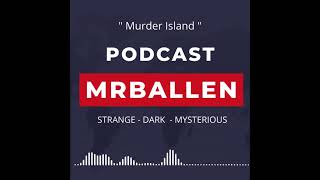MrBallen Podcast Clip: Murder Island