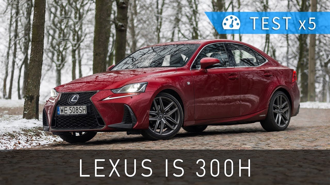 Lexus IS 300h F Sport (2018) test [PL] Project