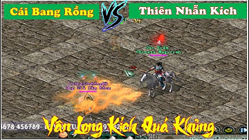 Vân Long Kích Đánh Cho Cái Bang Rồng Mang Bao Tay Đồng Cừu HKMP Đứng Im - VLTK 1 2023