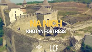 Na Nich Live / Khotyn Fortress