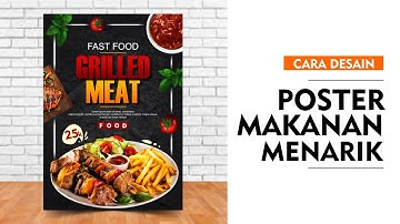 Cara desain poster makanan menarik