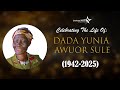celebrating the life of mama Dada yunia awuor Sule