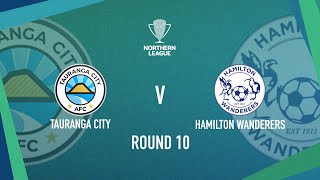 HIGHLIGHTS Tauranga City vs Hamilton Wanderers | Northern League 2024