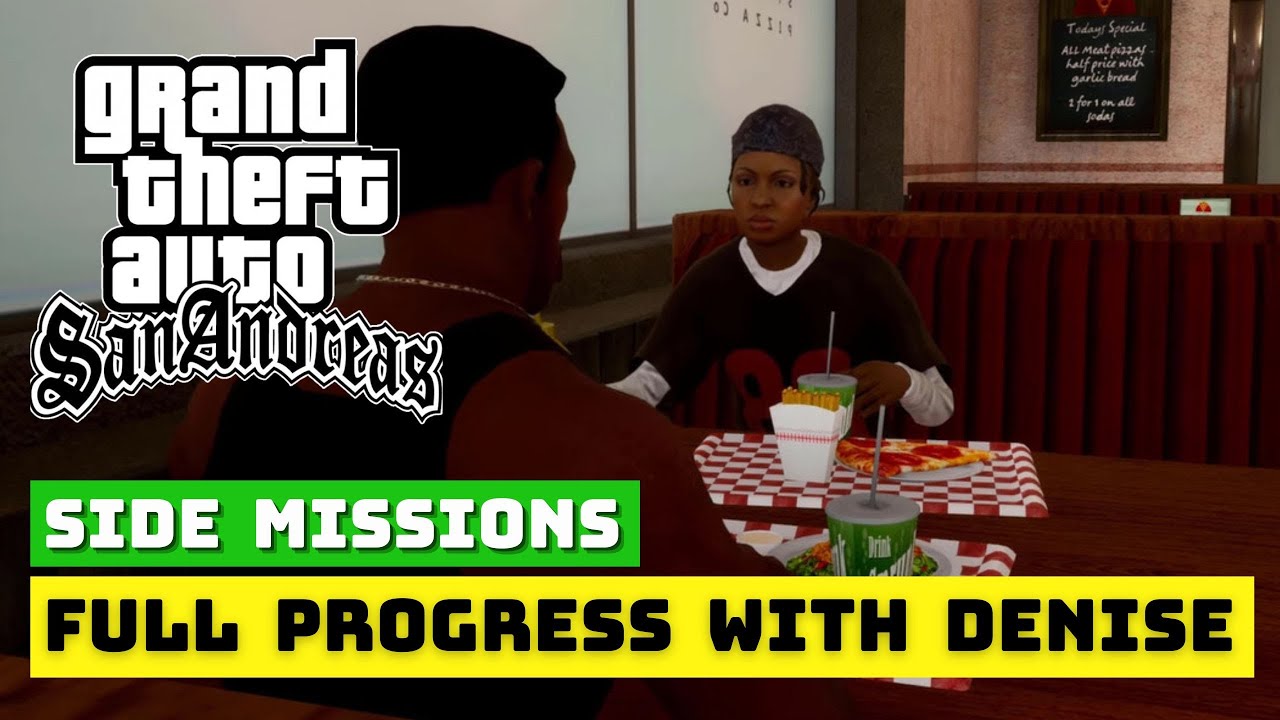Full Progress With Denise GTA San Andreas 4K Ultra Graphics YouTube